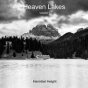 Heaven Lakes - Volume 7 - Preview