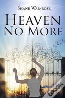 Heaven No More