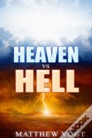 Heaven Vs Hell