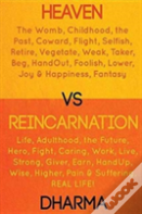 Heaven Vs Reincarnation