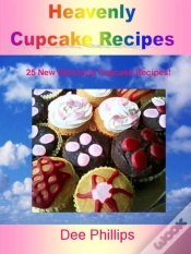 Capa do artigo Heavenly Cupcake Recipes