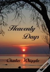 Heavenly Days