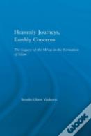 Heavenly Journeys, Earthly Concerns