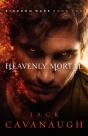Heavenly Mortal - Preview