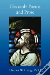 Heavenly Poems And Prose