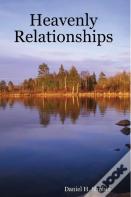 Heavenly Relationships