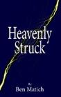Heavenly Struck - Preview