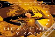 Heavenly Tyrant (Iron Widow, Book 2)