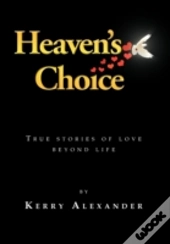 Heaven'S Choice