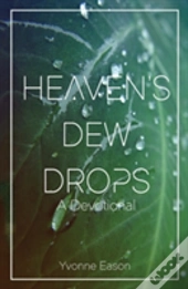 Heaven'S Dewdrops