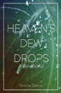 Heaven'S Dewdrops - Preview