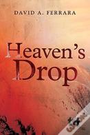 Heaven'S Drop