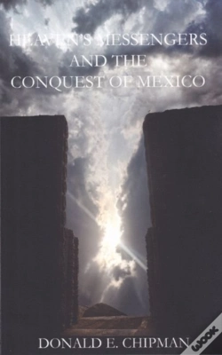 Capa do artigo Heaven'S Messengers And The Conquest Of Mexico