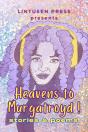 Heavens To Murgatroyd - Preview