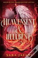 Heavensent & Hellbent