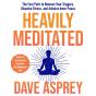 Heavily Meditated - Preview