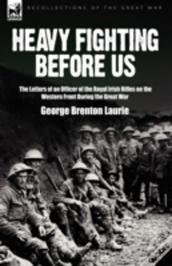 Capa do artigo Heavy Fighting Before Us