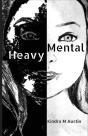 Heavy Mental - Preview