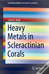 Heavy Metals In Scleractinian Corals