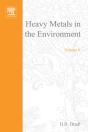 Heavy Metals In The Environment: Origin, Interaction And Remediation - Preview