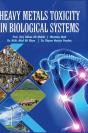 Heavy Metals Toxicity In Biological Systems - Preview