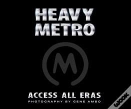 Heavy Metro