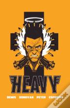 Heavy: The Complete Series
