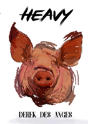 Heavy - Preview