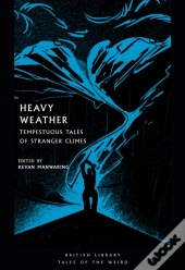 Heavy Weather