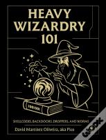 Heavy Wizardry 101