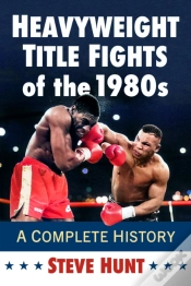 Capa do artigo Heavyweight Title Fights Of The 1980s