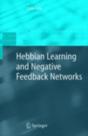 Hebbian Learning And Negative Feedback Networks - Preview