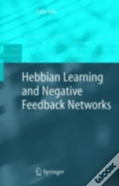 Hebbian Learning And Negative Feedback Networks