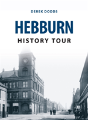 Hebburn History Tour - Preview