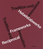 Hebelstabwerke / Reciprocal Frameworks Â€“ Tradition And Innovation - Preview