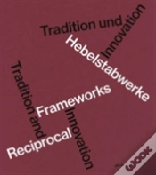 Capa do artigo Hebelstabwerke / Reciprocal Frameworks Â€“ Tradition And Innovation