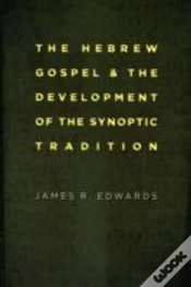 Capa do artigo Hebrew Gospel And The Development Of The Synoptic Tradition