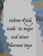 Hebrew Quick Guide To Major And Minor Observant Days - Preview