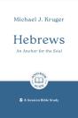Hebrews: An Anchor For The Soul - Preview
