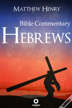Capa do artigo Hebrews - Complete Bible Commentary Verse By Verse