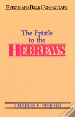 Capa do artigo Hebrews- Everyman'S Bible Commentary