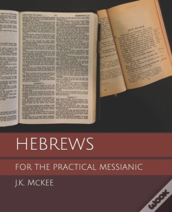 Capa do artigo Hebrews For The Practical Messianic