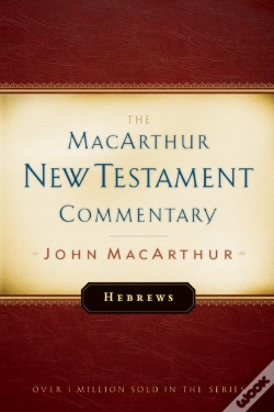 Capa do artigo Hebrews Macarthur New Testament Commentary