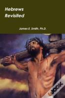 Hebrews Revisited