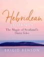 Hebridean Journey - Preview