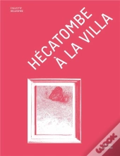 Hécatombe À La Villa