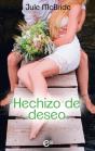 Hechizo De Deseo - Preview