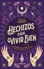 Hechizos Para Vivir Bien - Preview