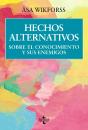 Hechos Alternativos - Preview
