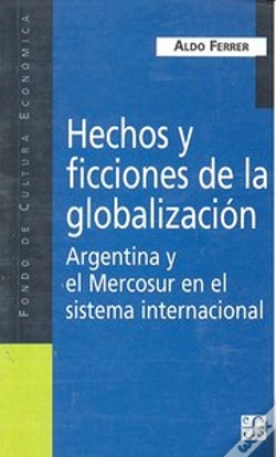 Capa do artigo Hechos Y Ficciones De La Globalizacion 